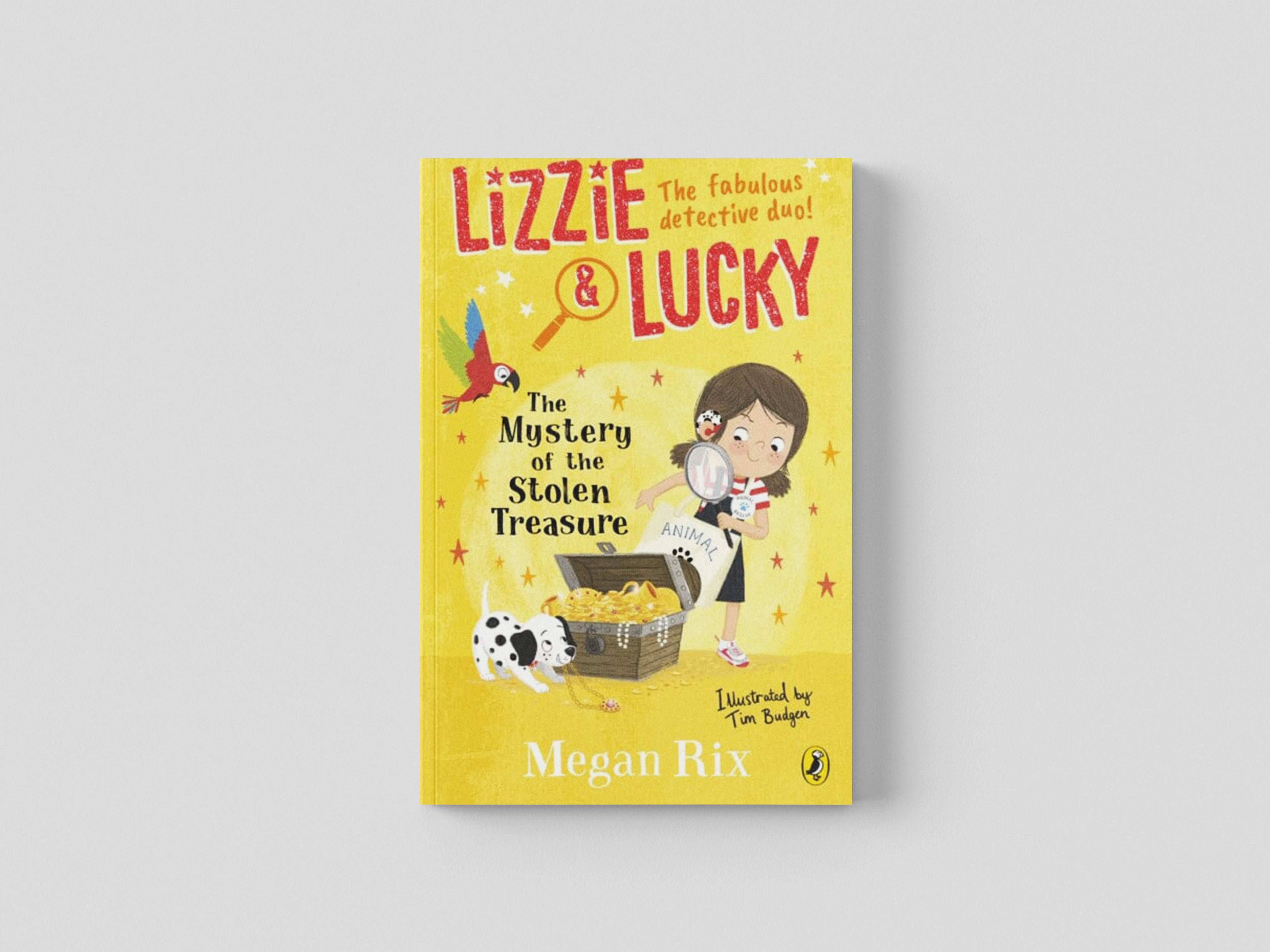 Lizzie and Lucky: The Mystery of the Stolen Treasure by Megan Rix; 9780241455531