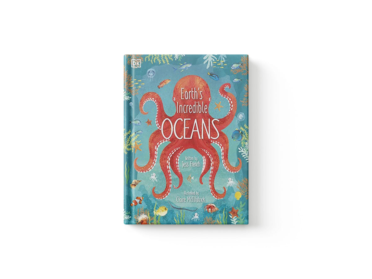 Earth's Incredible Oceans by Jess French; 9780241459140