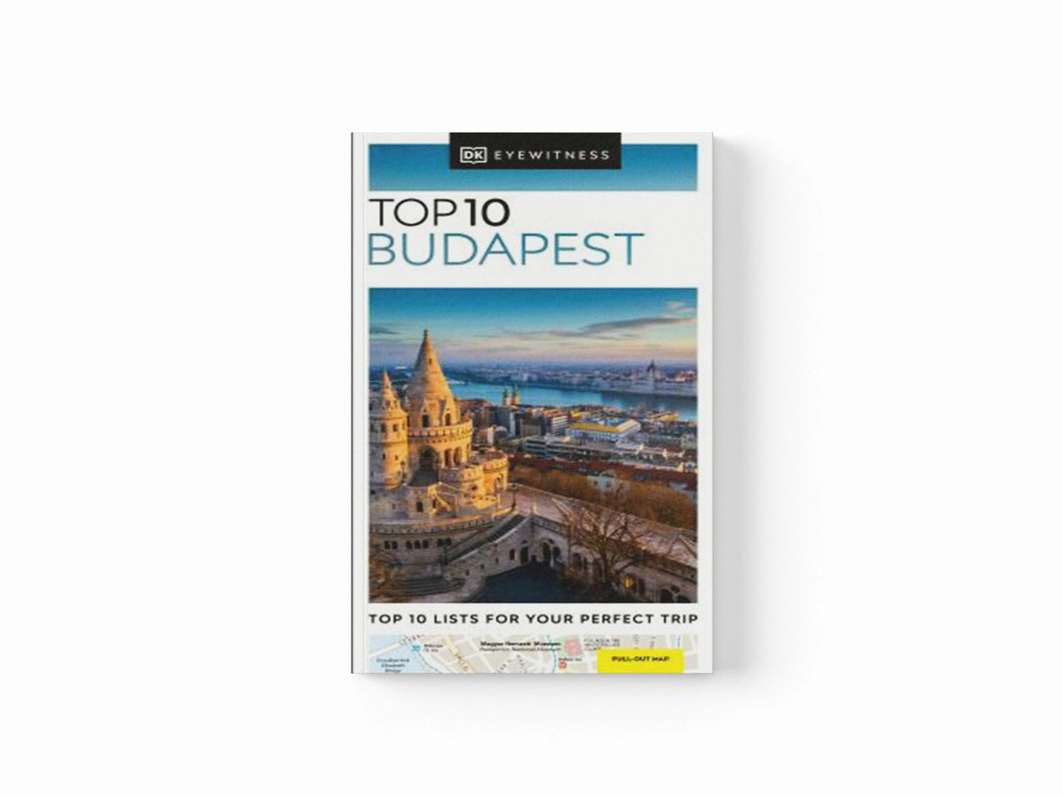 DK Top 10 Budapest by DK Travel; 9780241462867