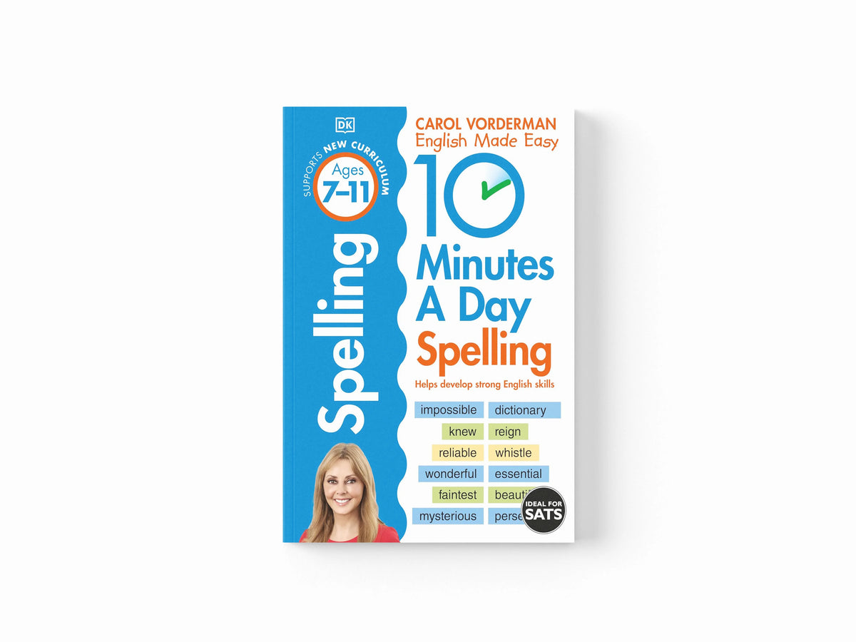 10 Minutes A Day Spelling, Ages 7-11 (Key Stage 2)