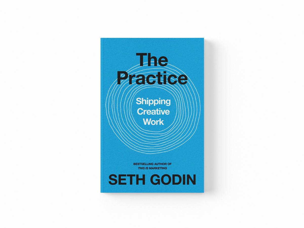 The Practice by Seth Godin; 9780241470046