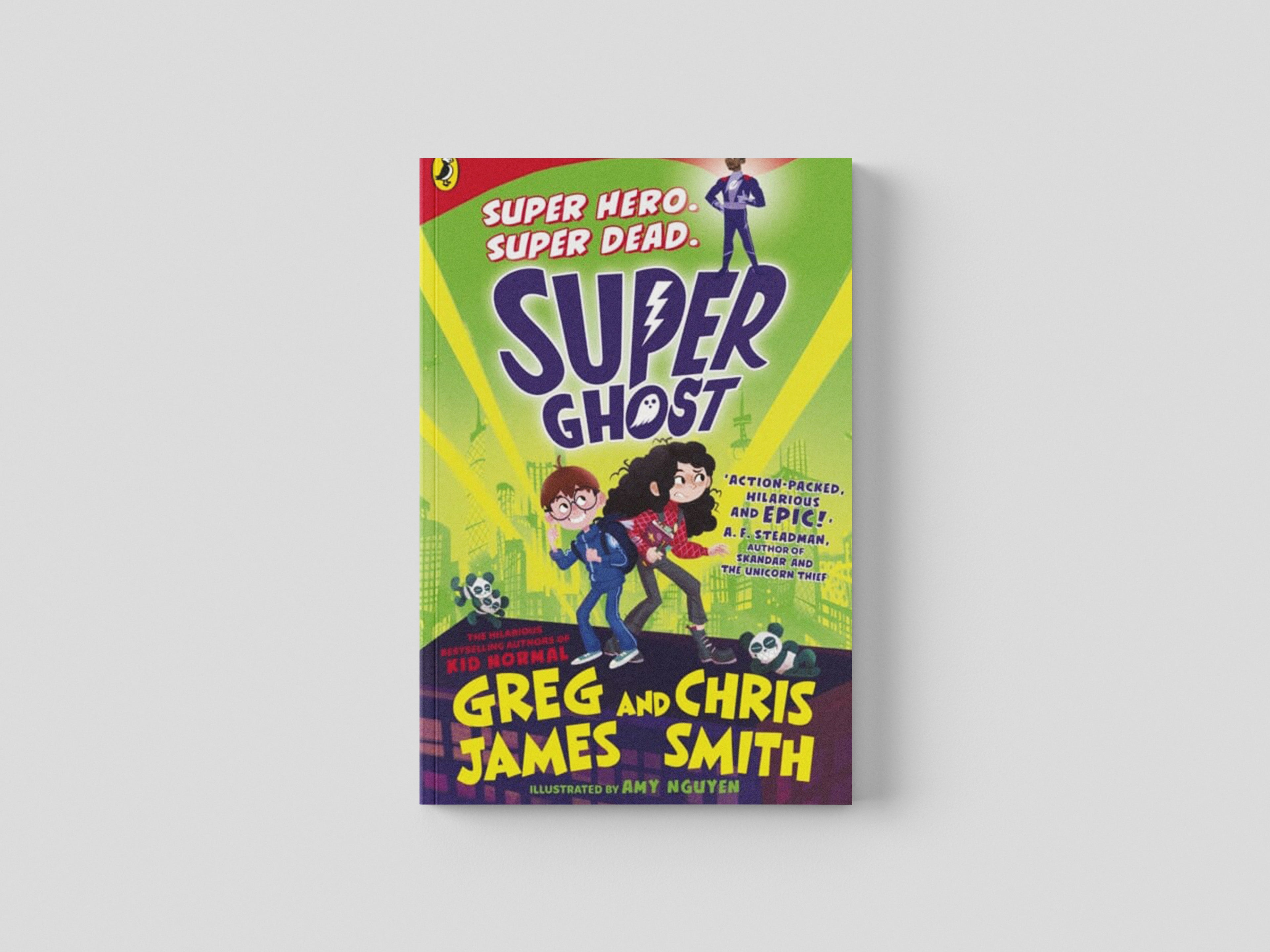 Super Ghost by Greg James; 9780241470527
