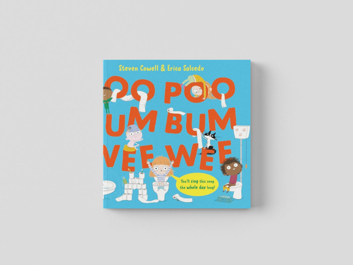 Poo Poo Bum Bum Wee Wee by Steven Cowell; 9780241473085