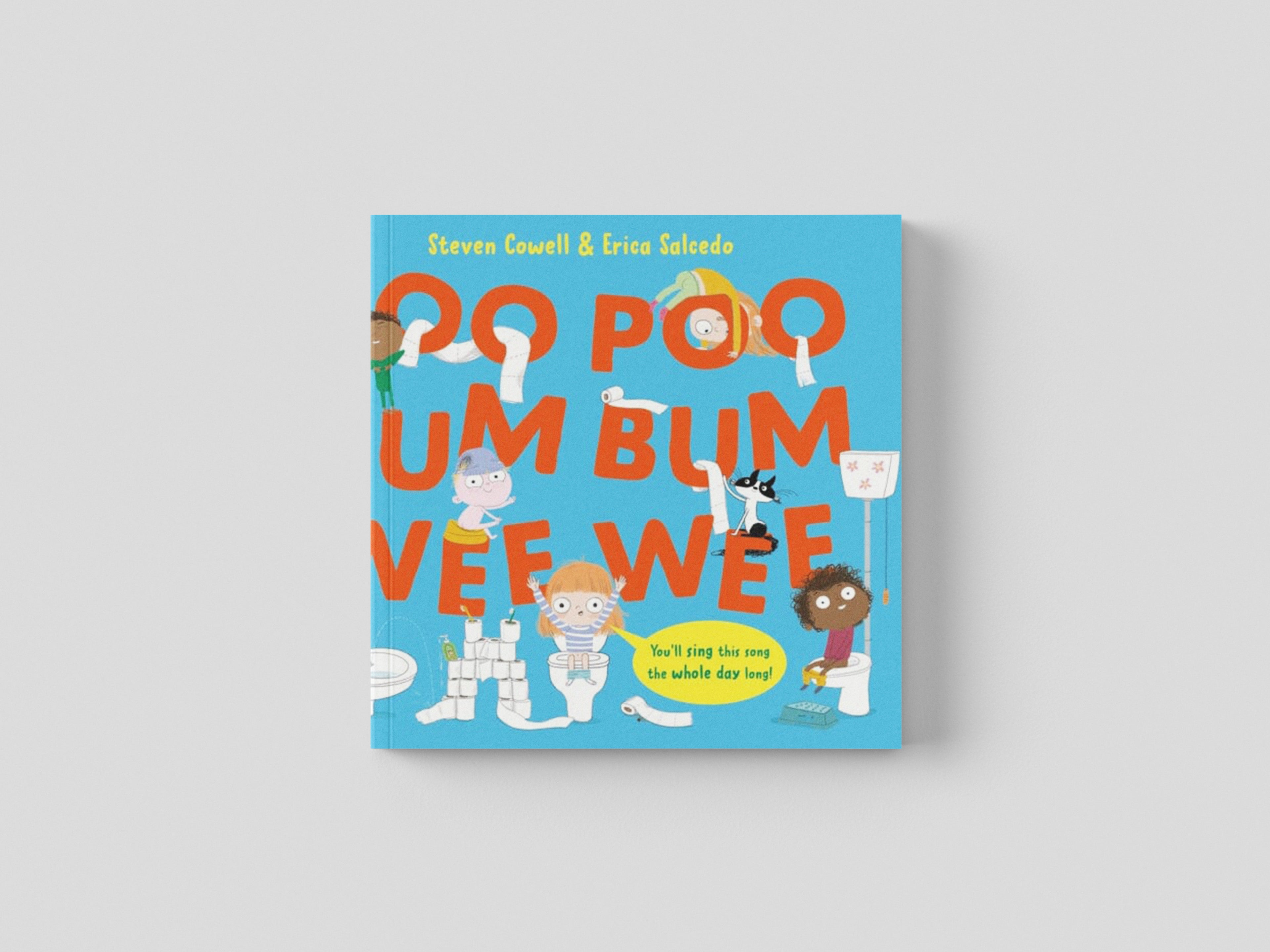 Poo Poo Bum Bum Wee Wee by Steven Cowell; 9780241473085