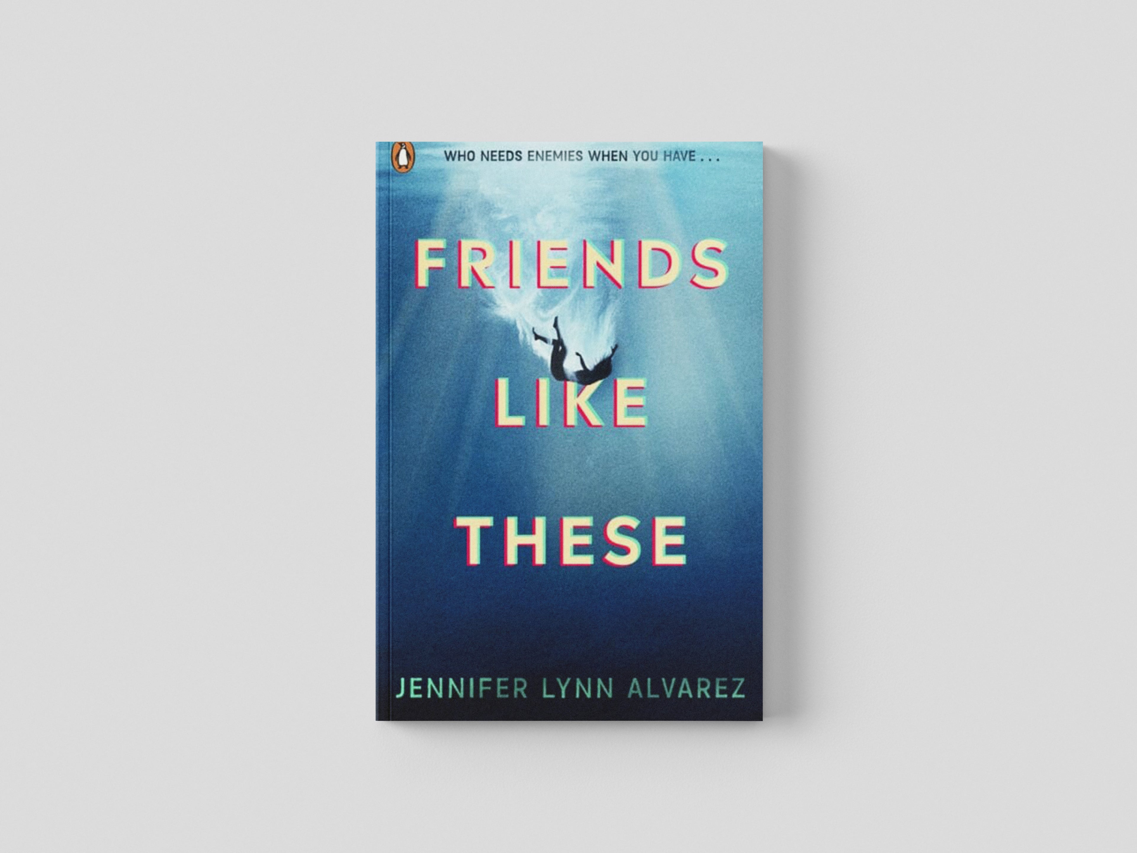 Friends Like These by Penguin Random House Children's UK; 9780241476130