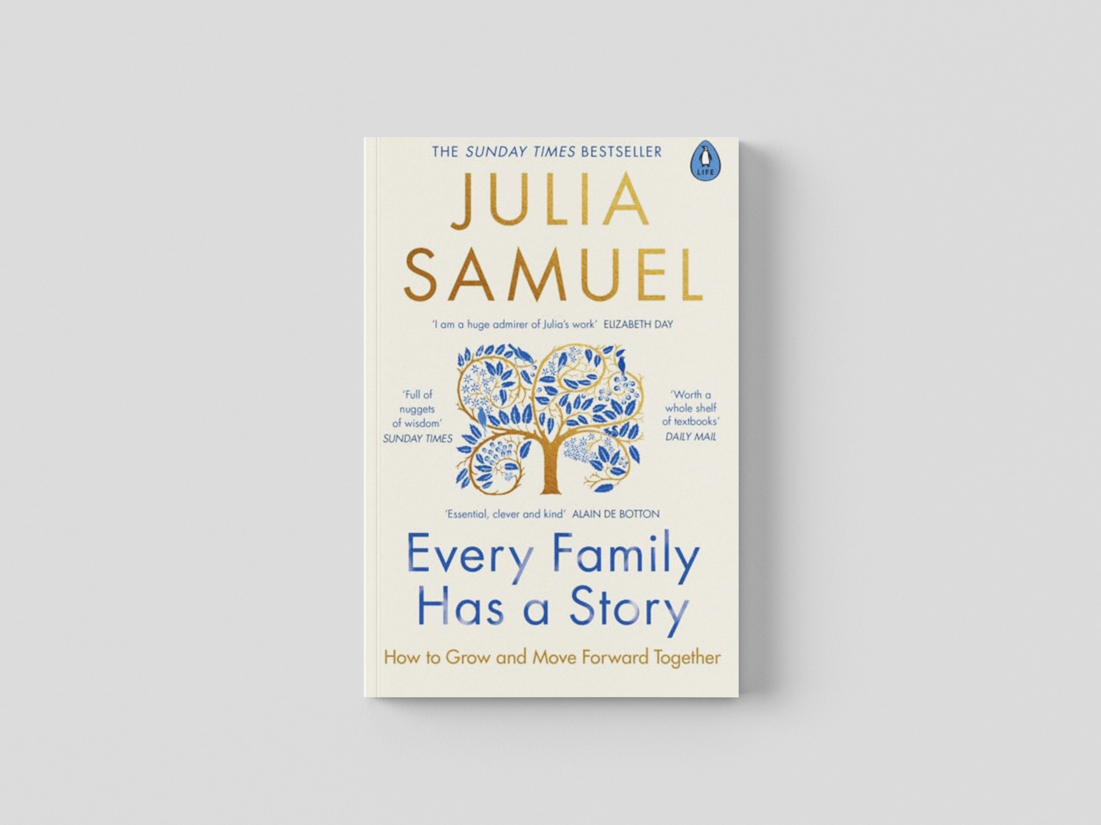Every Family Has A Story by Julia Samuel; 9780241480632