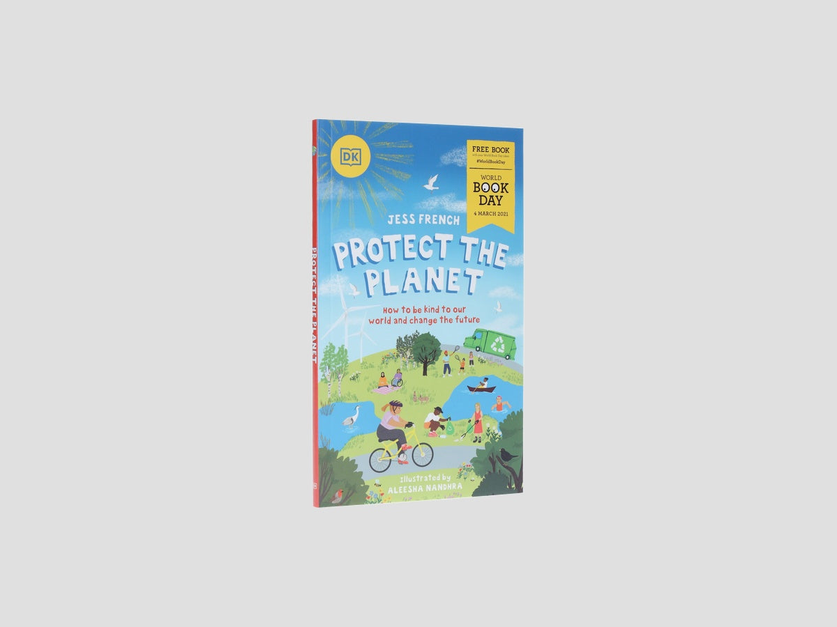 Protect the Planet!: World Book Day 2021 - Ages 5-7 by Dorling Kindersley Ltd; 9780241502044
