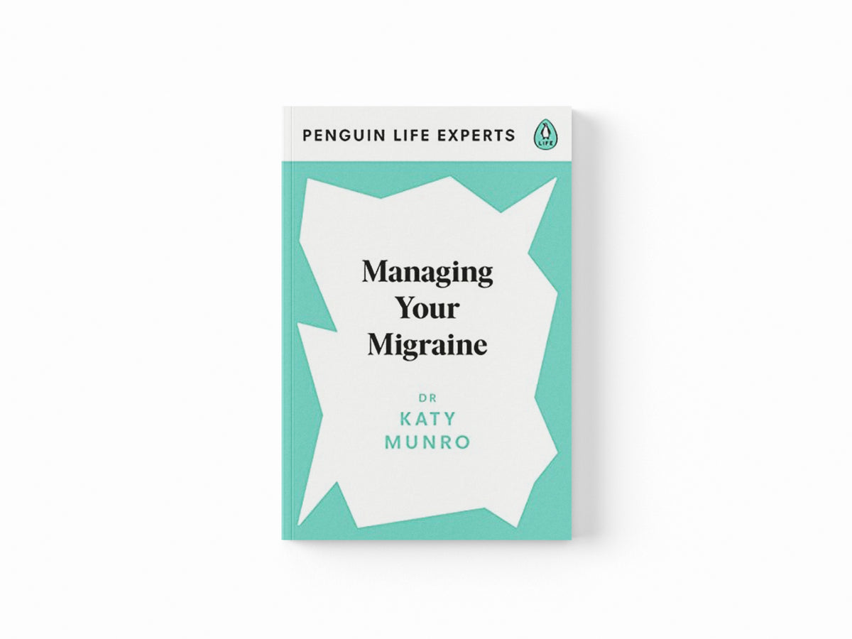 Managing Your Migraine by Dr Katy Munro; 9780241514283