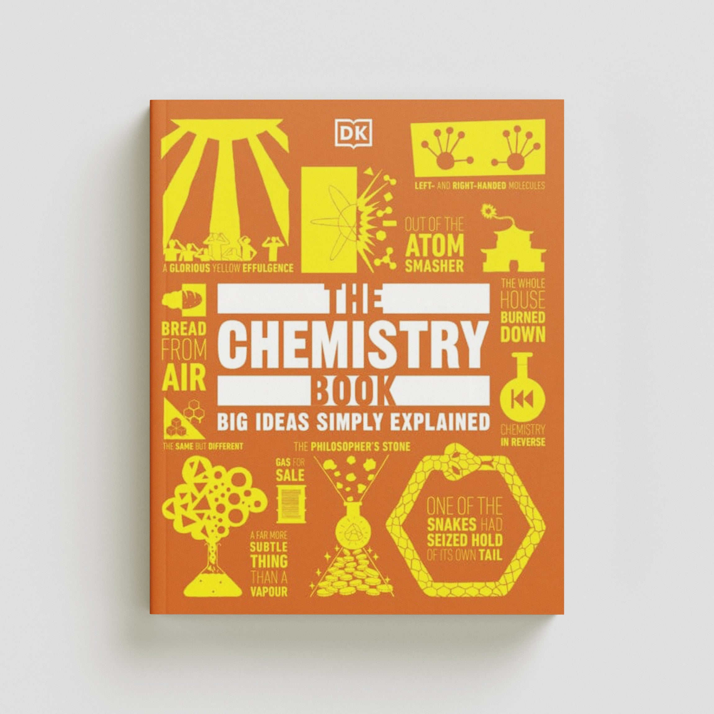 The Chemistry Book by Dorling Kindersley Ltd; 9780241515549