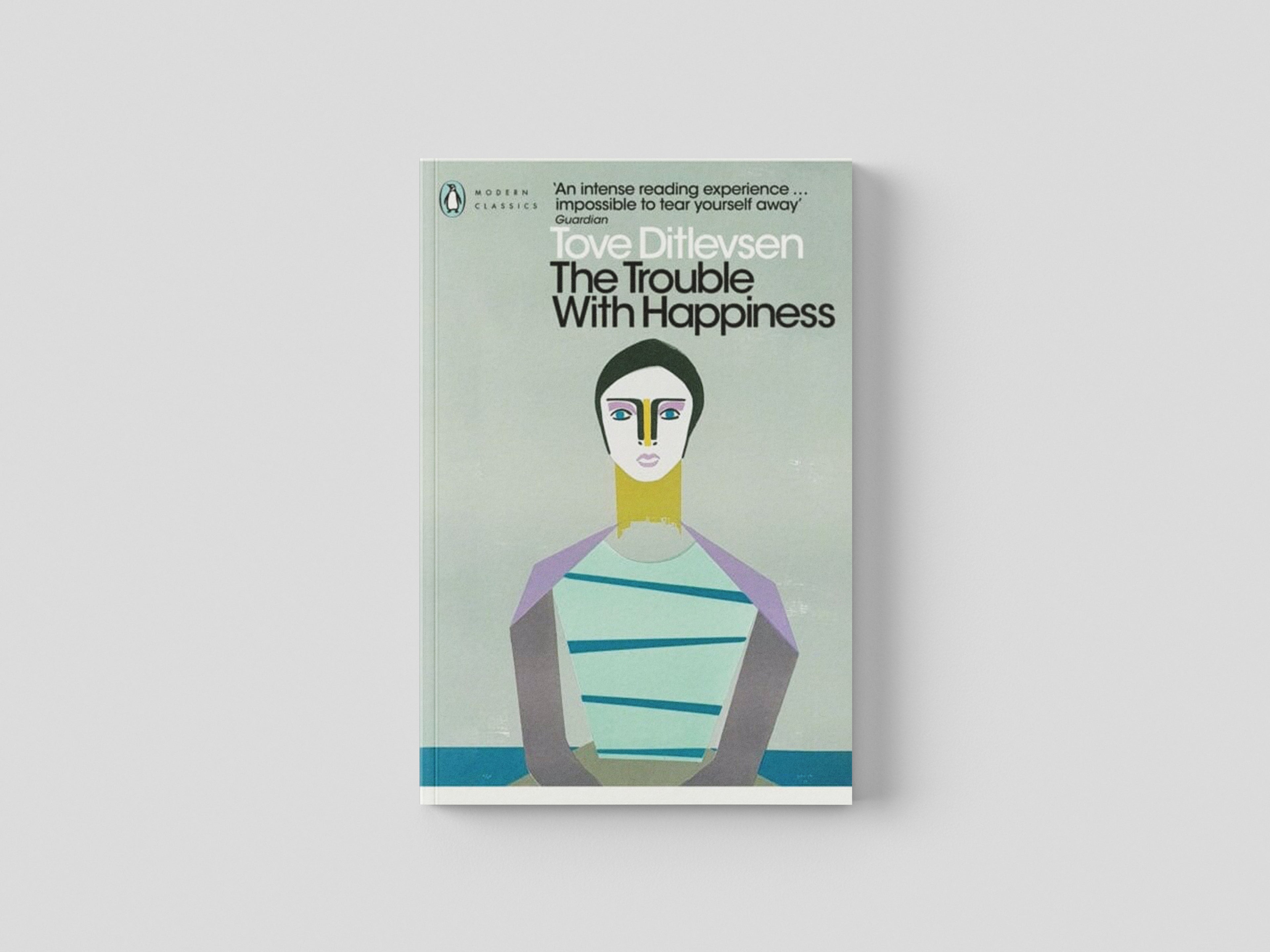 The Trouble with Happiness Paperback / softback