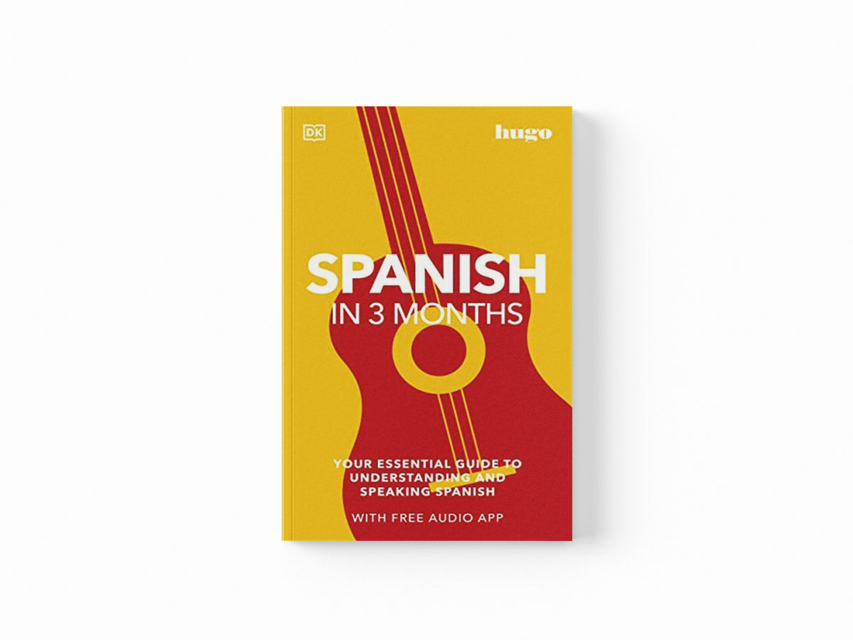 Spanish in 3 Months with Free Audio App by DK; 9780241537428