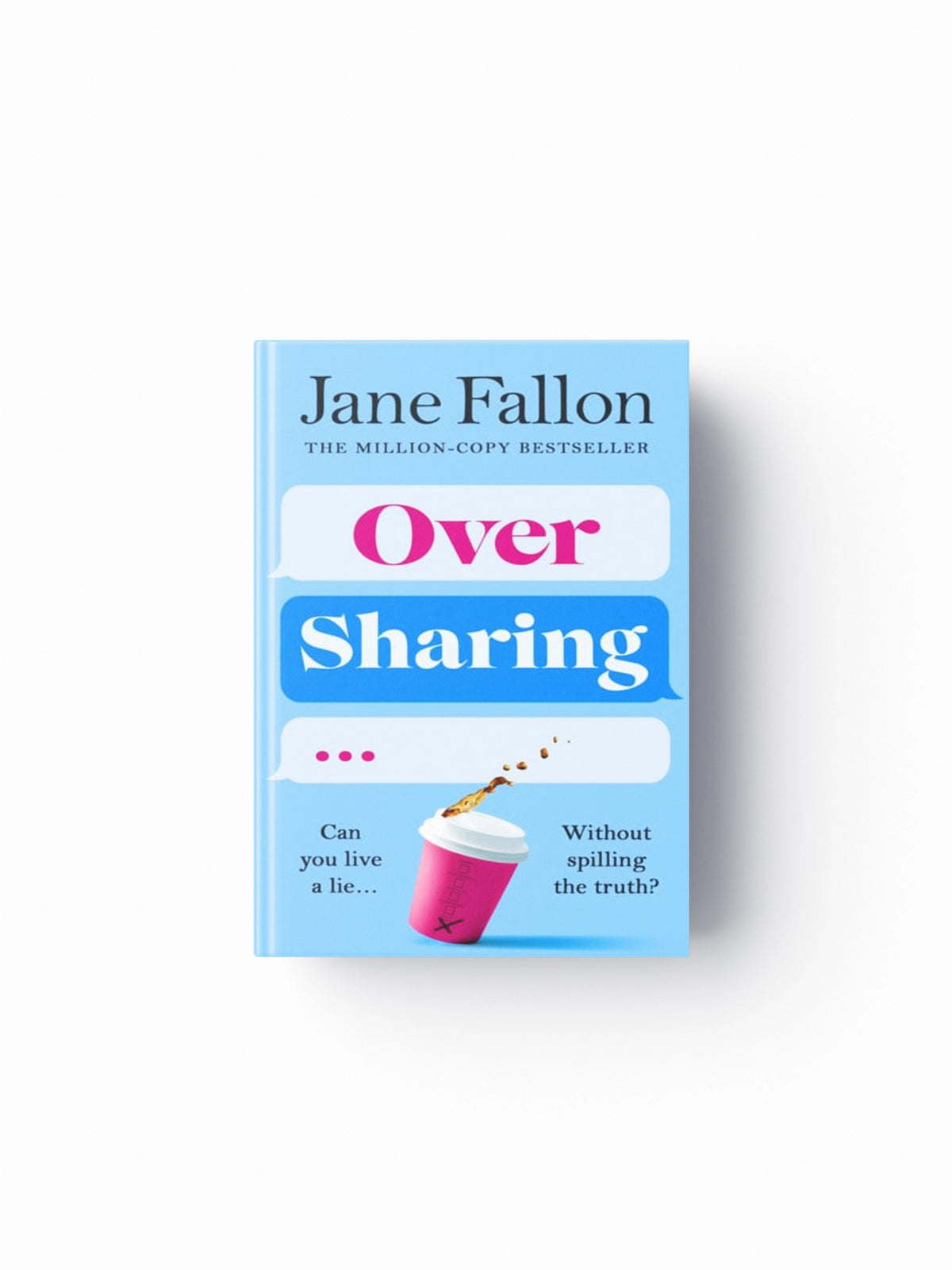 Over Sharing
