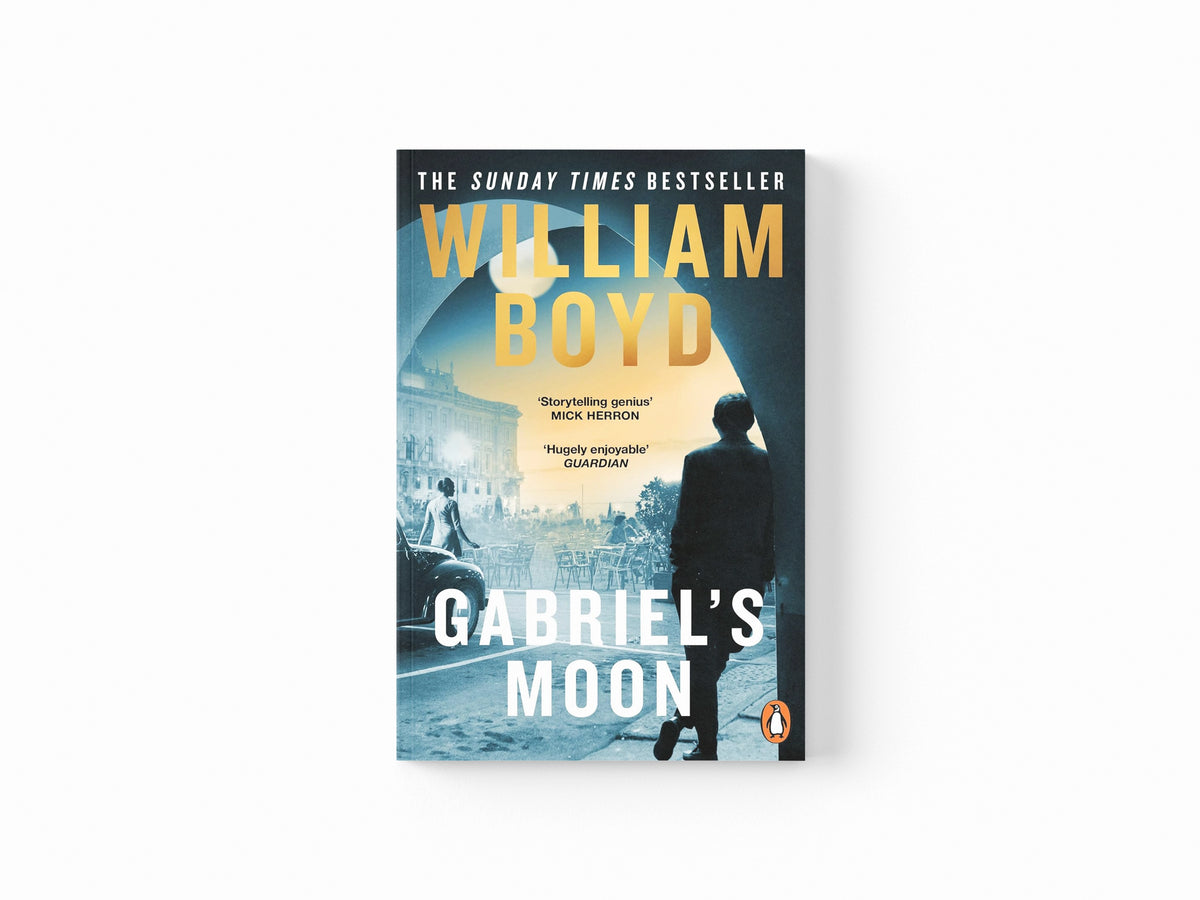 Gabriel's Moon by William Boyd; 9780241542088