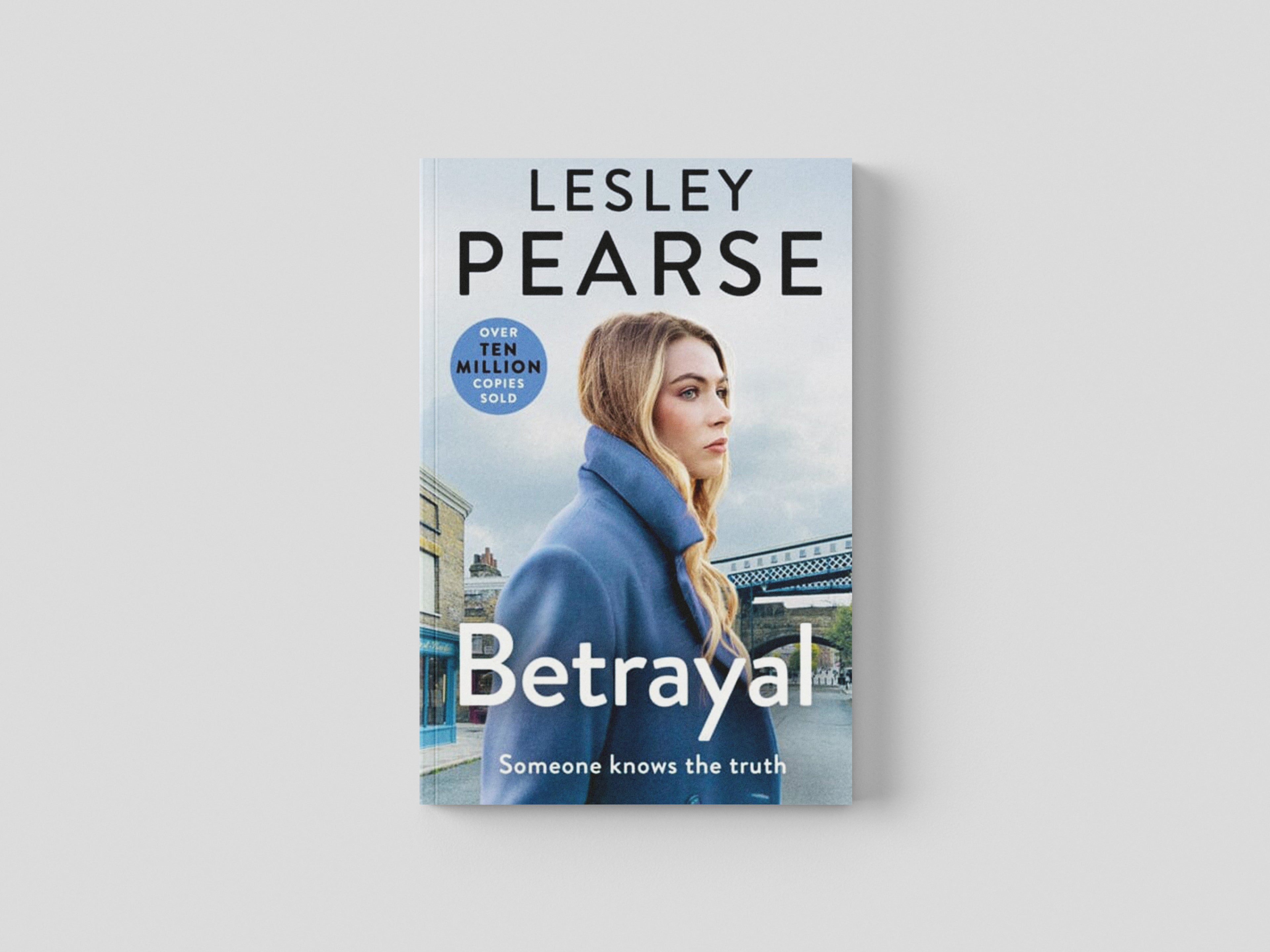 Betrayal by Lesley Pearse; 9780241544952