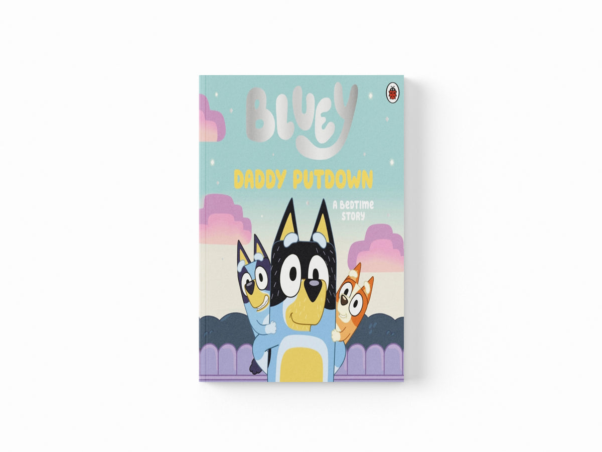Bluey: Daddy Putdown