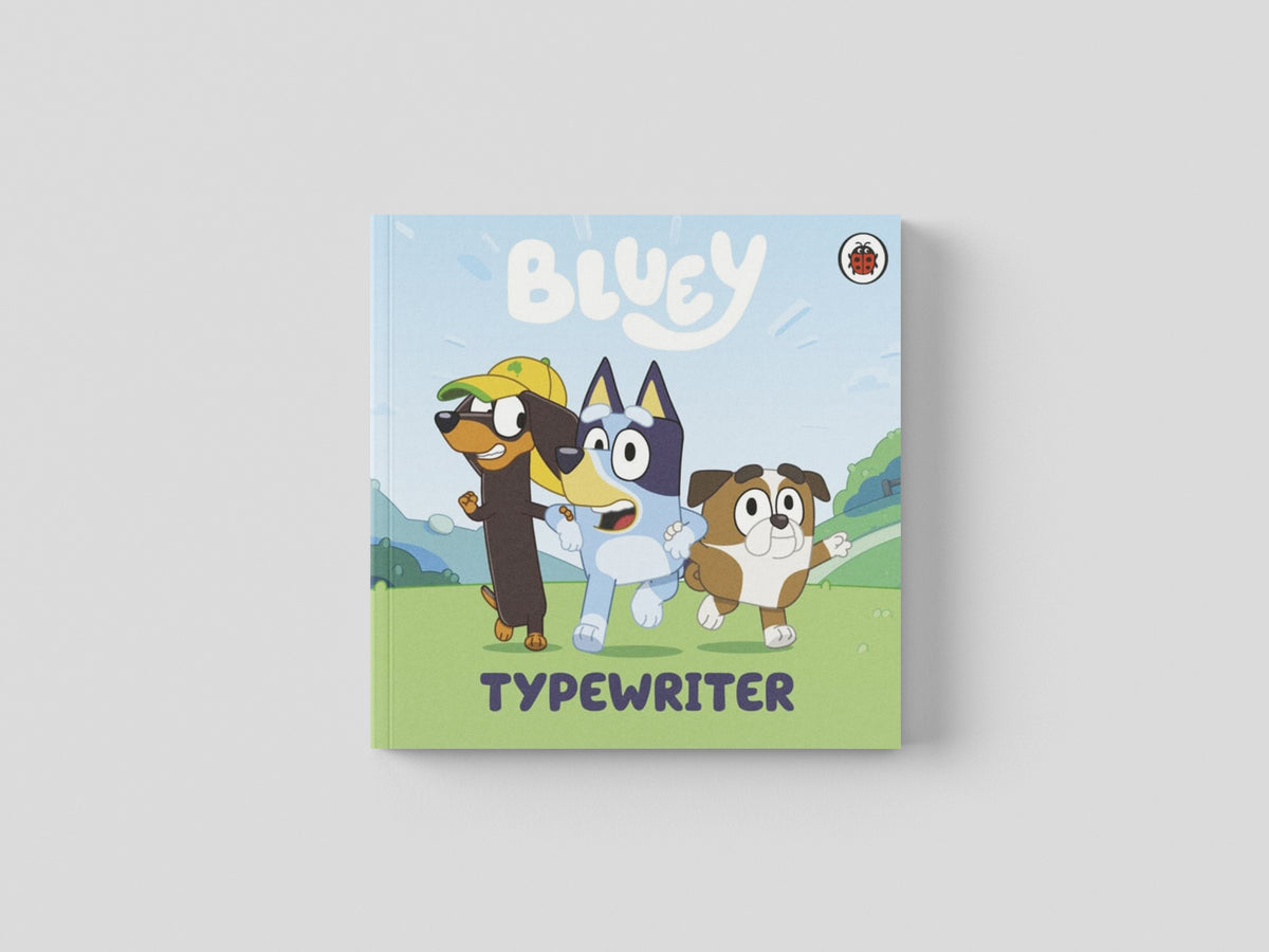 Bluey: Typewriter by Bluey; 9780241550762