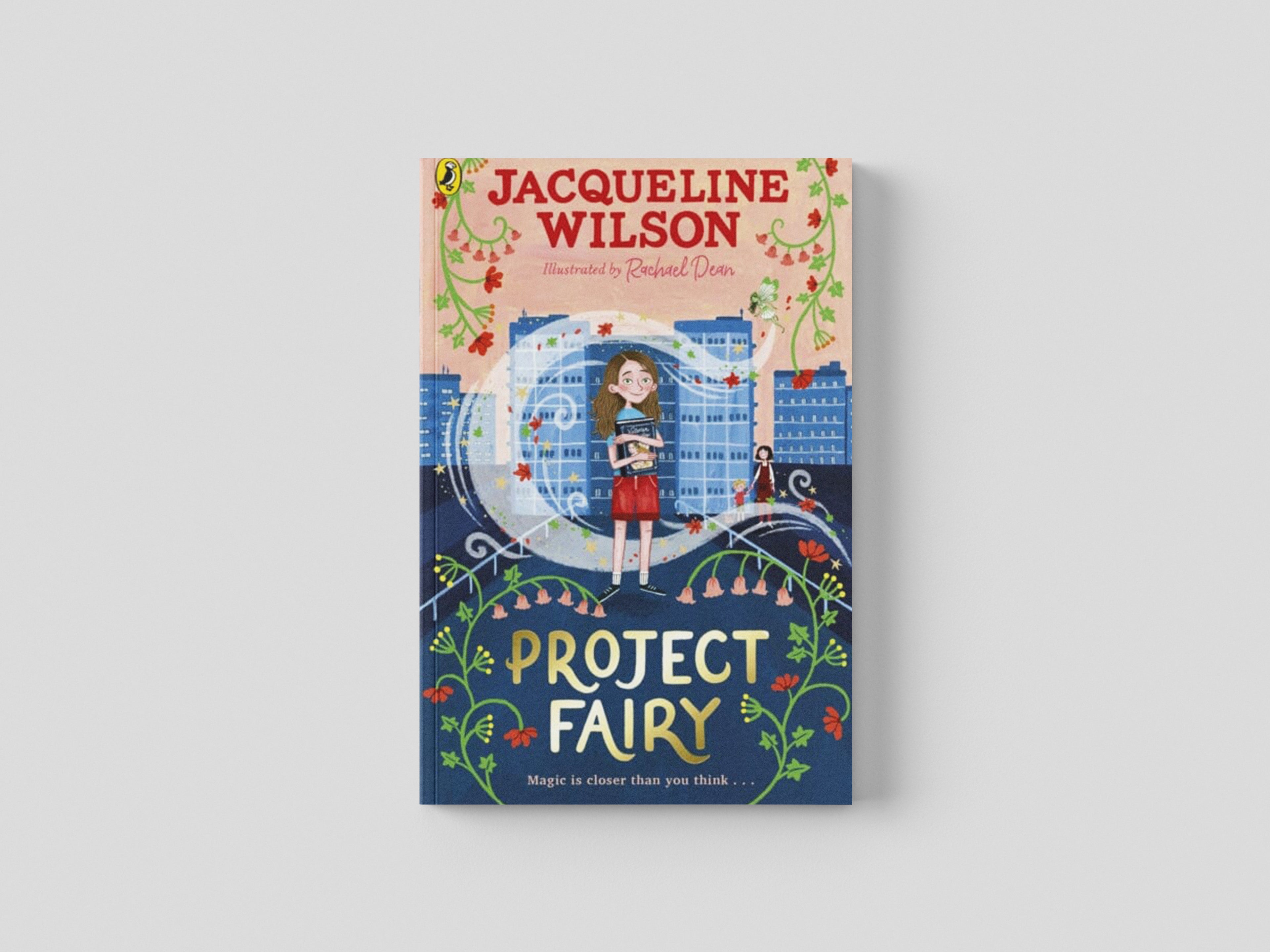 Project Fairy by Jacqueline Wilson; 9780241567166