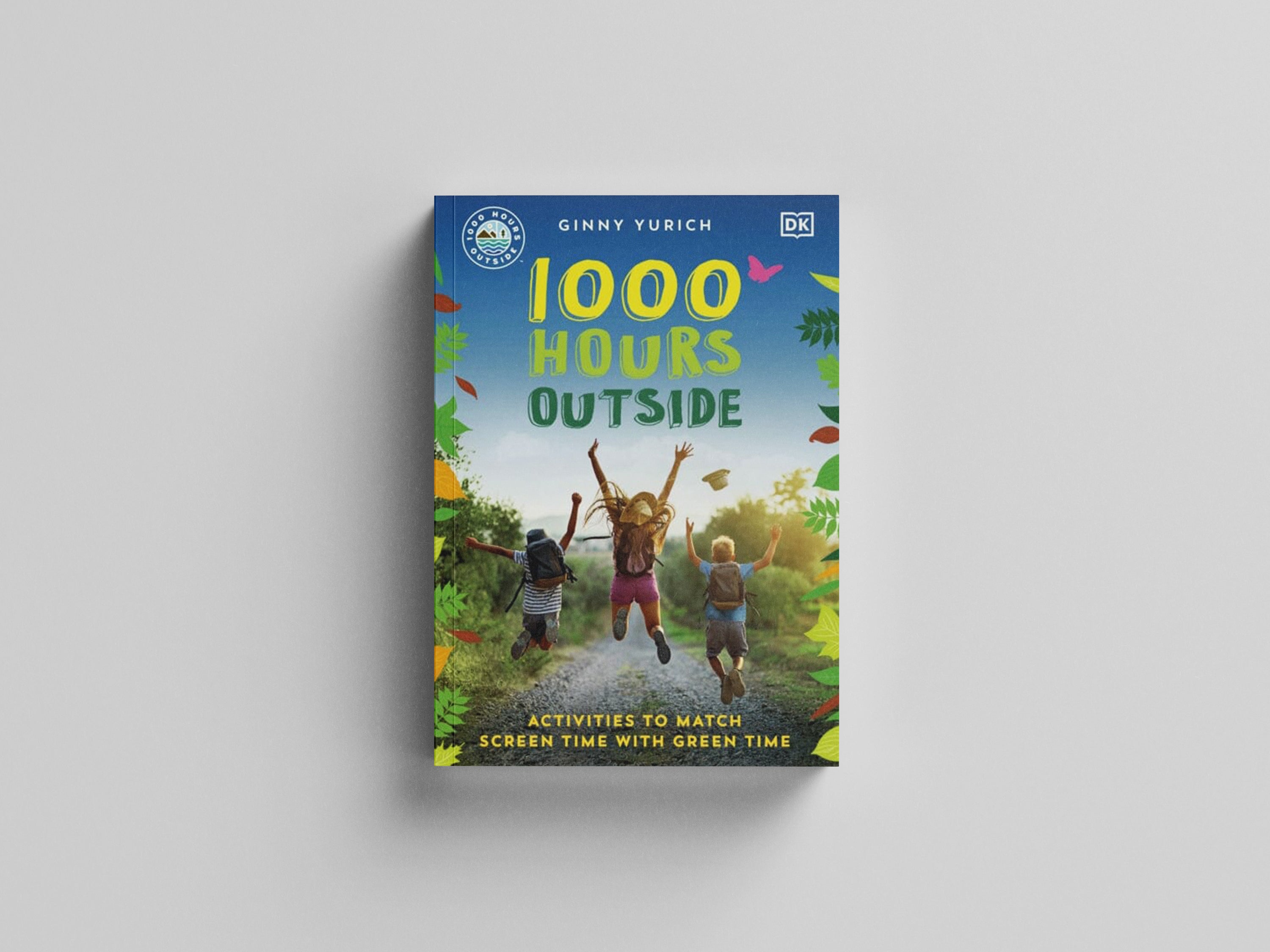 1000 Hours Outside by Dorling Kindersley Ltd; 9780241575826