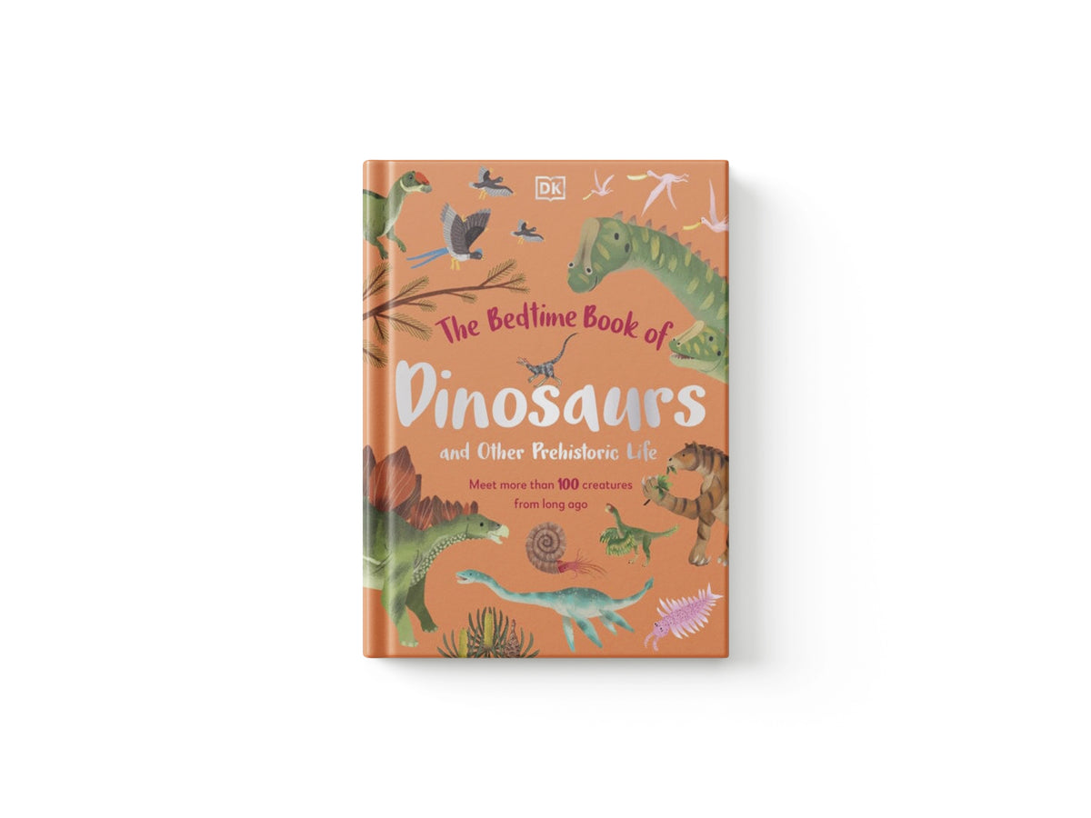 The Bedtime Book of Dinosaurs and Other Prehistoric Life