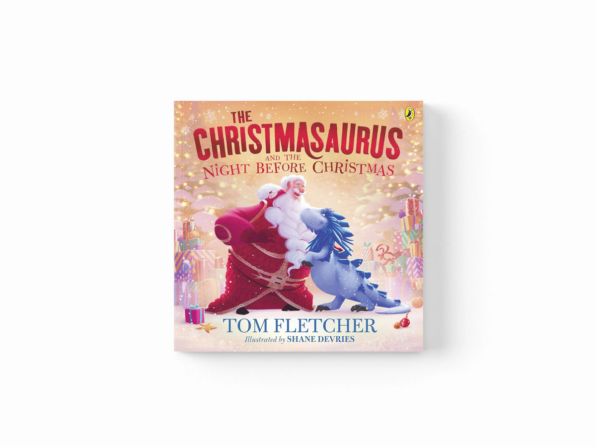 The Christmasaurus and the Night Before Christmas by Tom Fletcher; 9780241591116