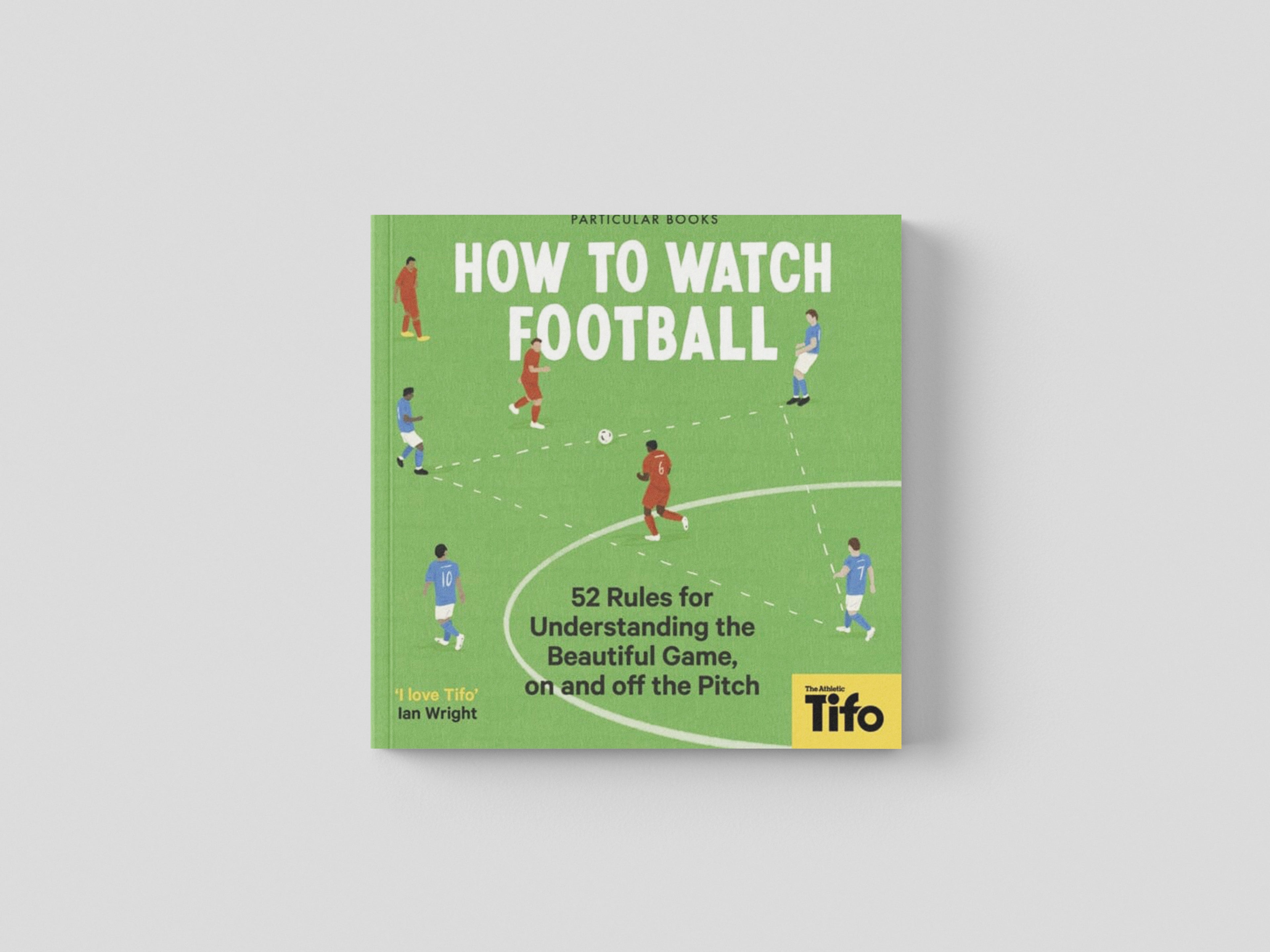 How To Watch Football by Penguin Books Ltd; 9780241609378