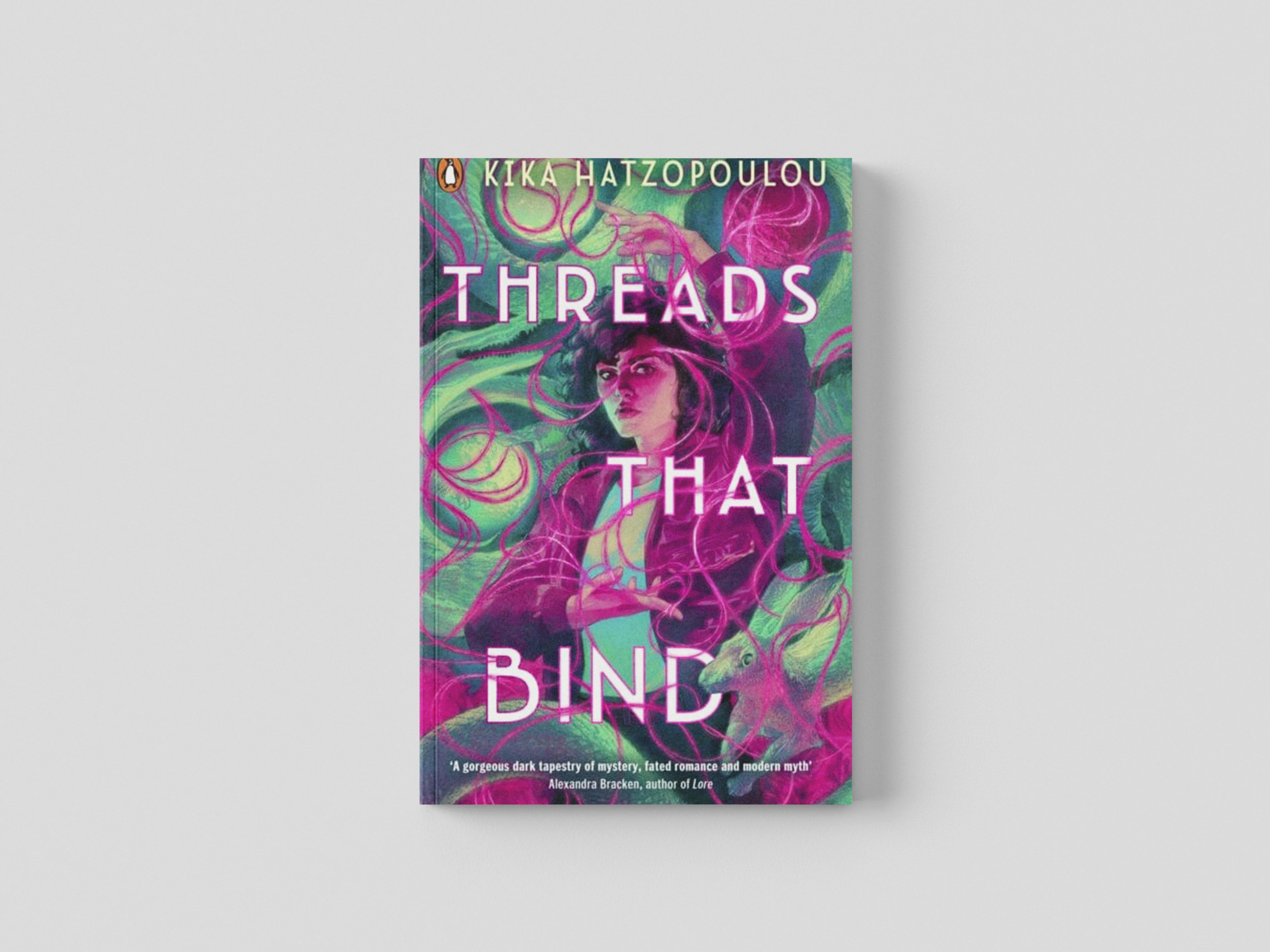 Threads That Bind by Kika Hatzopoulou; 9780241614648