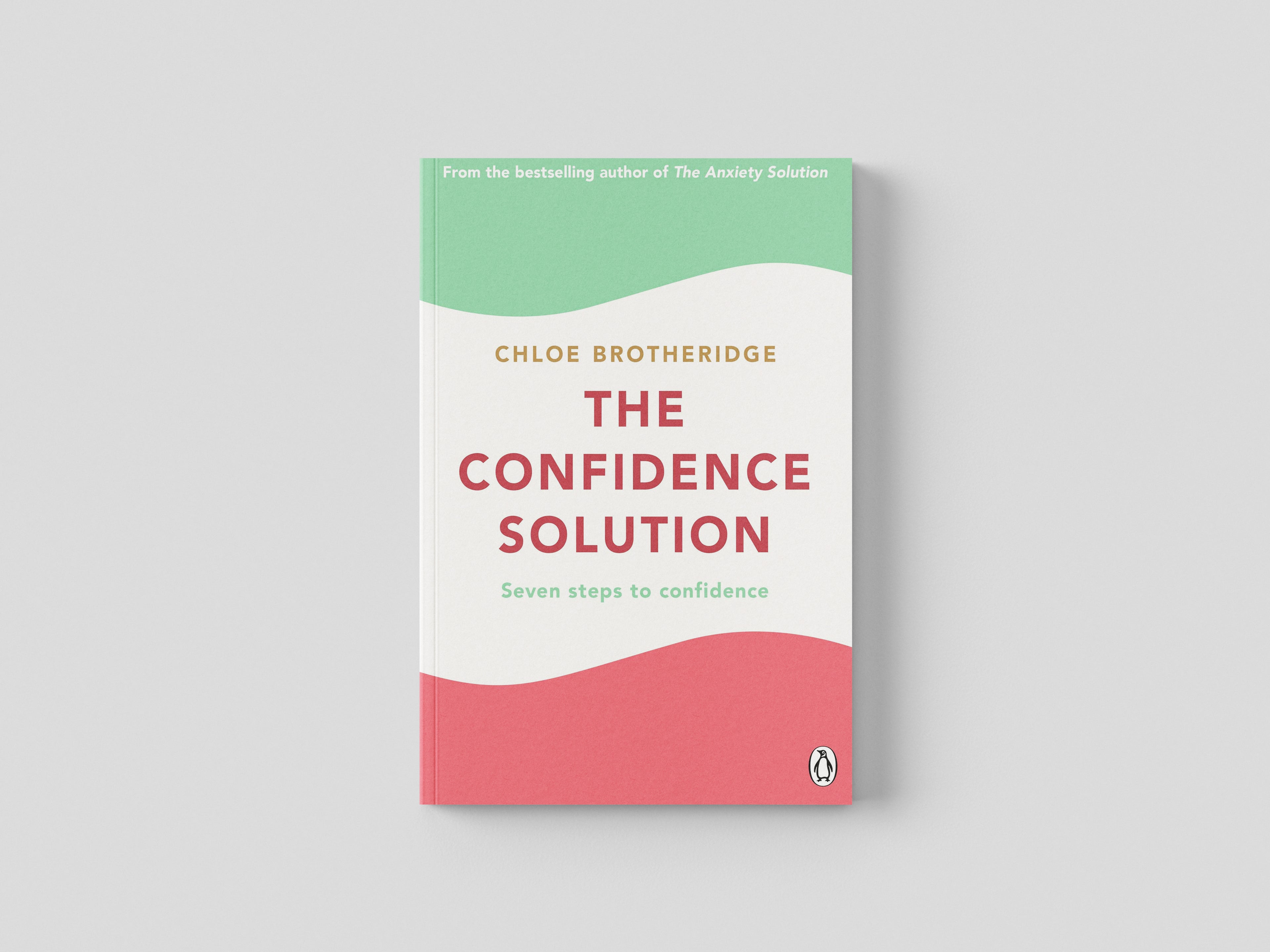 The Confidence Solution by Michael Joseph; 9780241621332