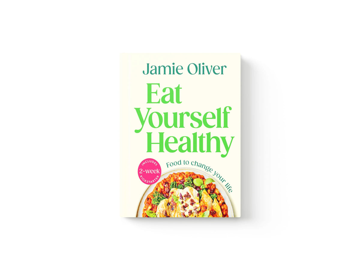 Eat Yourself Healthy by Jamie Oliver; 9780241657836