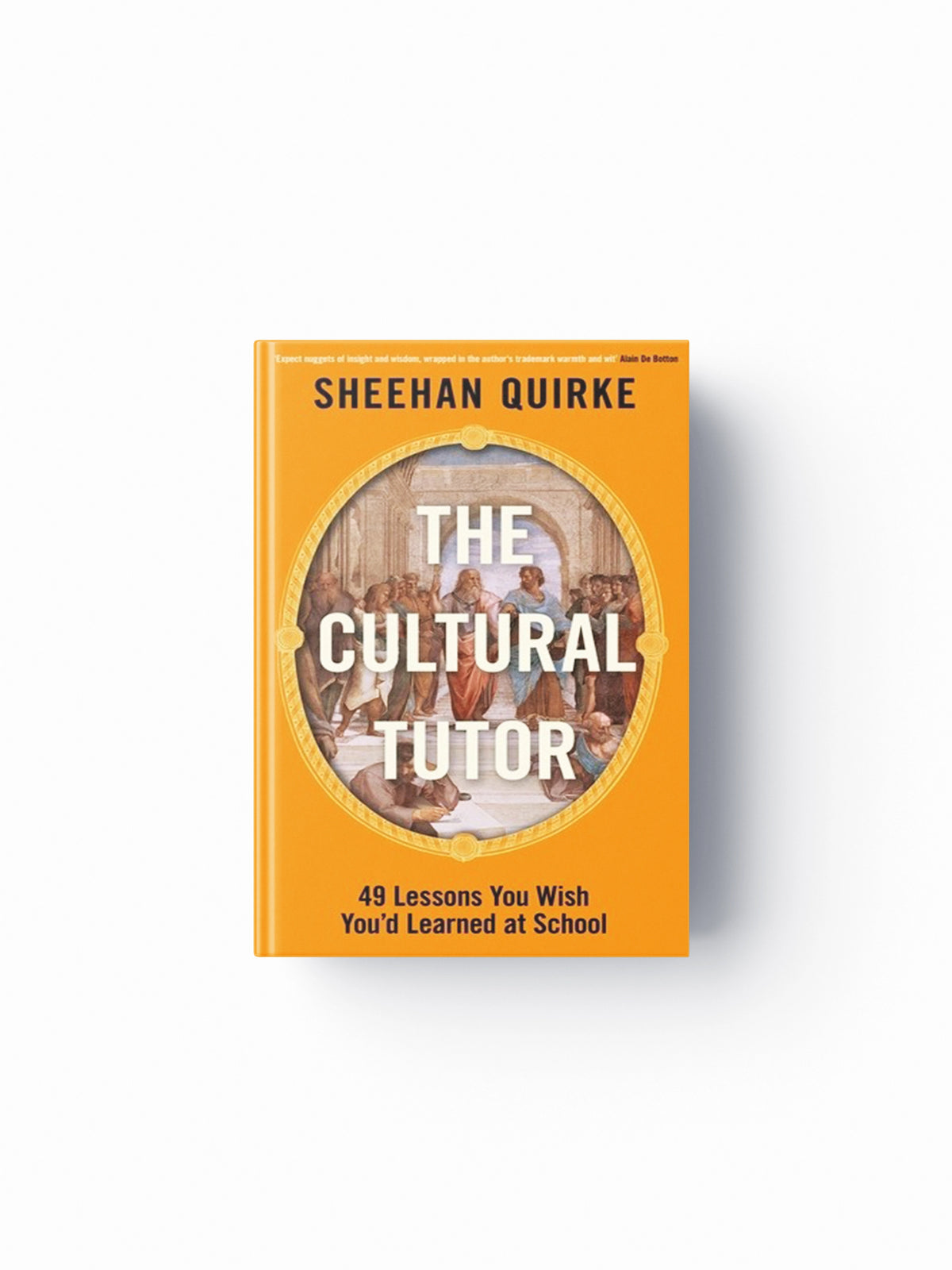 The Cultural Tutor by Sheehan Quirke; 9780241742853