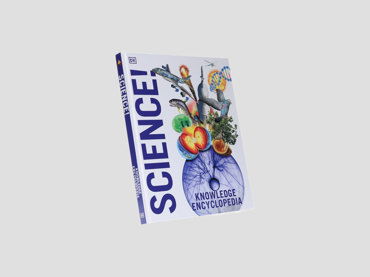 Knowledge Encyclopedia Science! - Ages 9+ by DK; 9780241756157