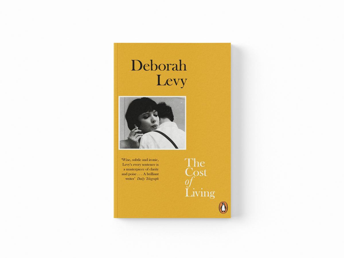 The Cost of Living by Deborah Levy; 9780241977569