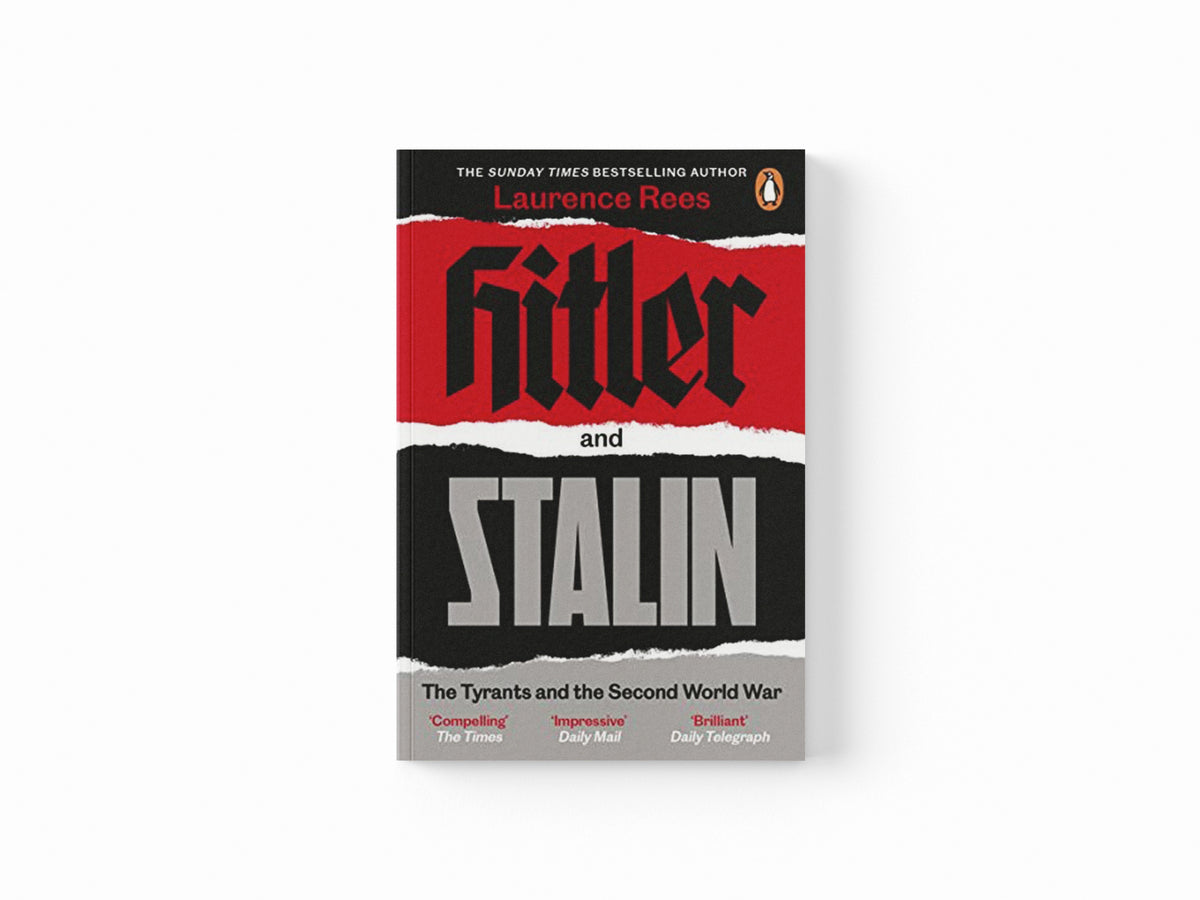 Hitler and Stalin by Laurence Rees; 9780241979693