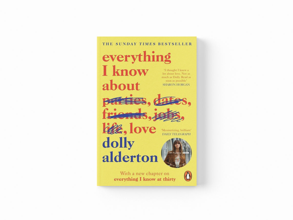 Everything I Know About Love