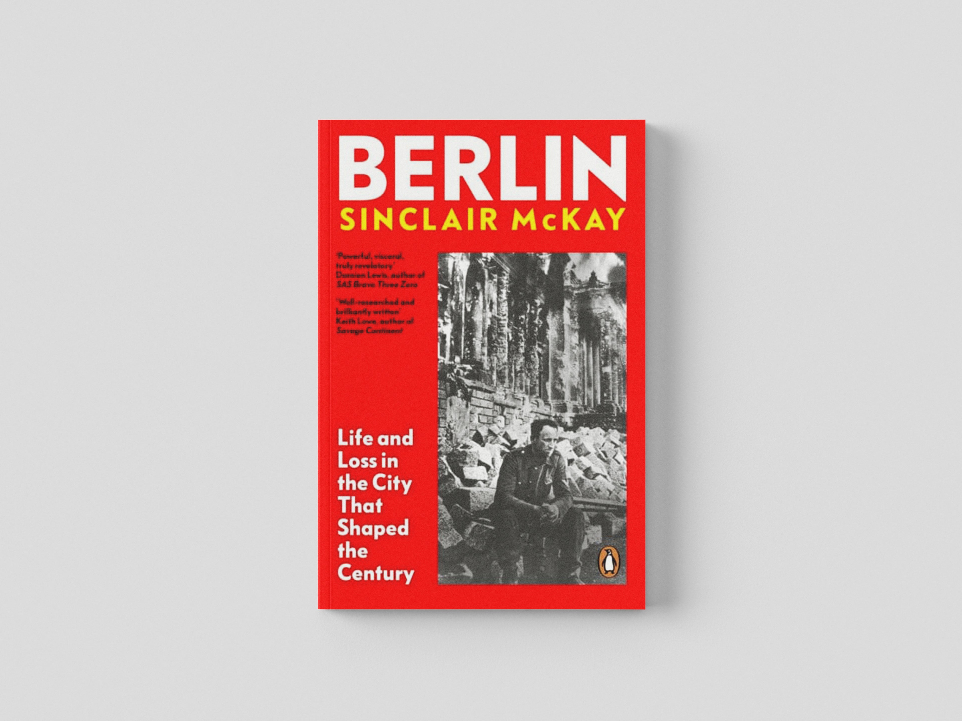 Berlin by Sinclair McKay; 9780241991688