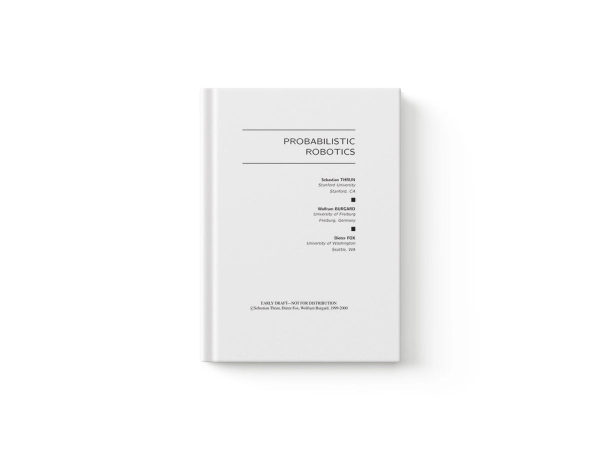 Probabilistic Robotics by Dieter  Fox; Wolfram  Burgard; Sebastian  Thrun; 9780262201629