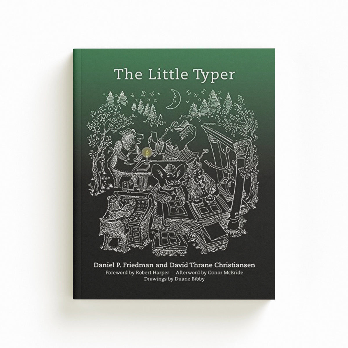 The Little Typer by Daniel P.  Friedman; David Thrane Christiansen; 9780262536431