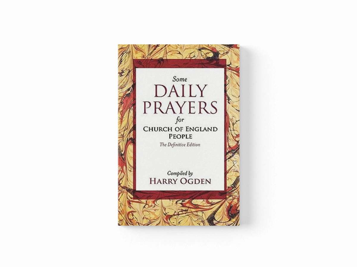 Some Daily Prayers for Church of England People by Harry Ogden; 9780281062003