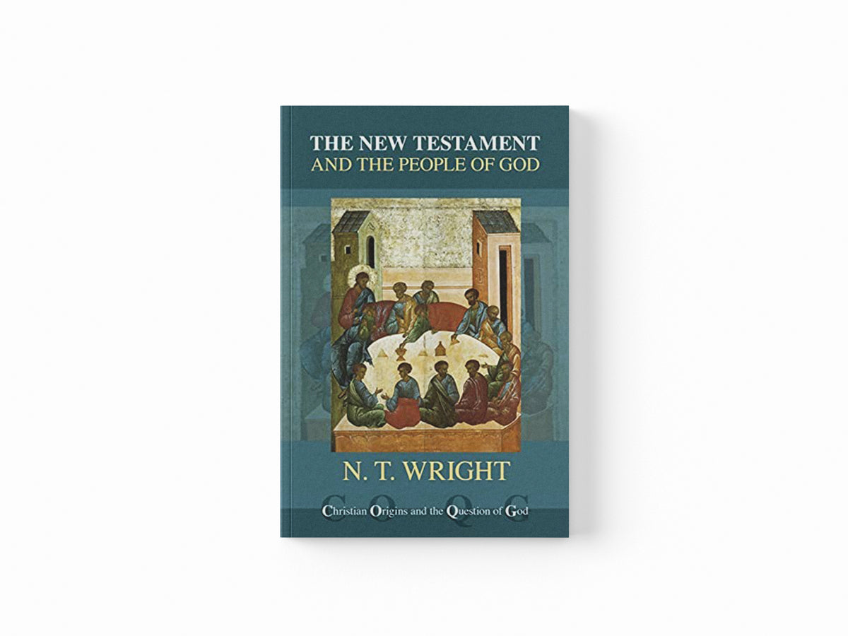 The New Testament and the People of God by NT Wright; 9780281066216