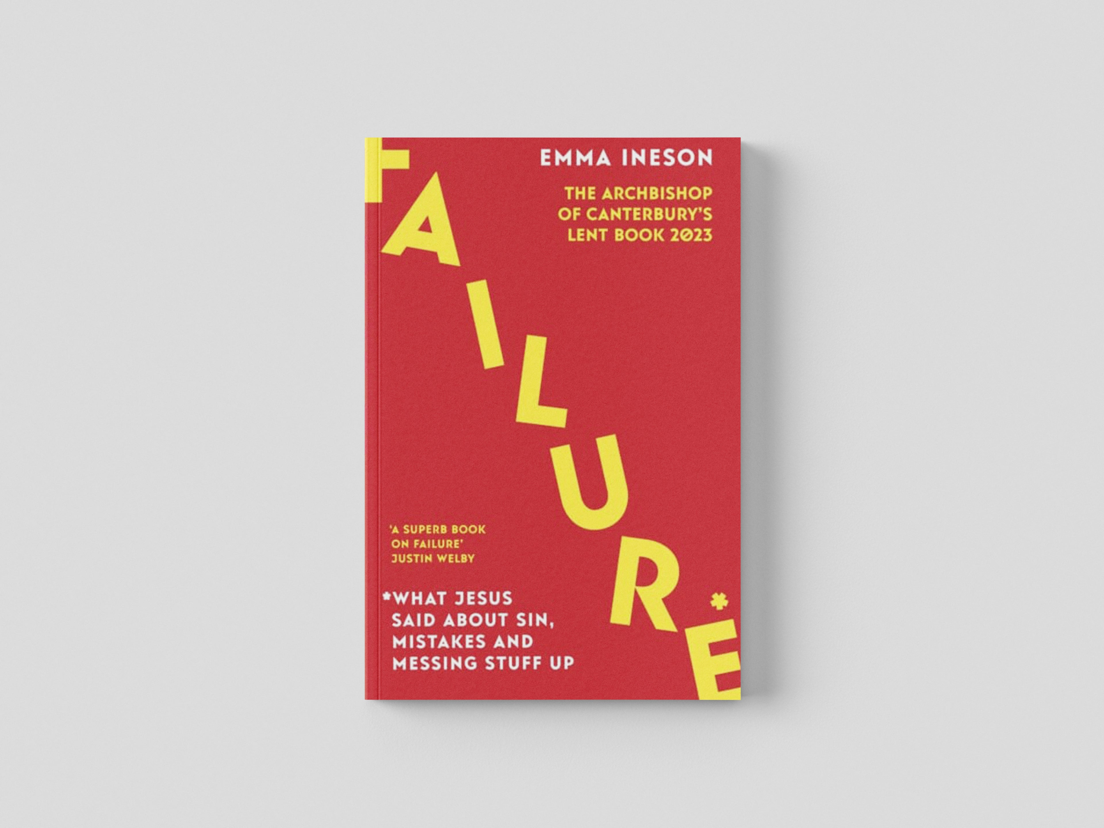 Failure: What Jesus Said About Sin, Mistakes and Messing Stuff Up by SPCK Publishing; 9780281087846