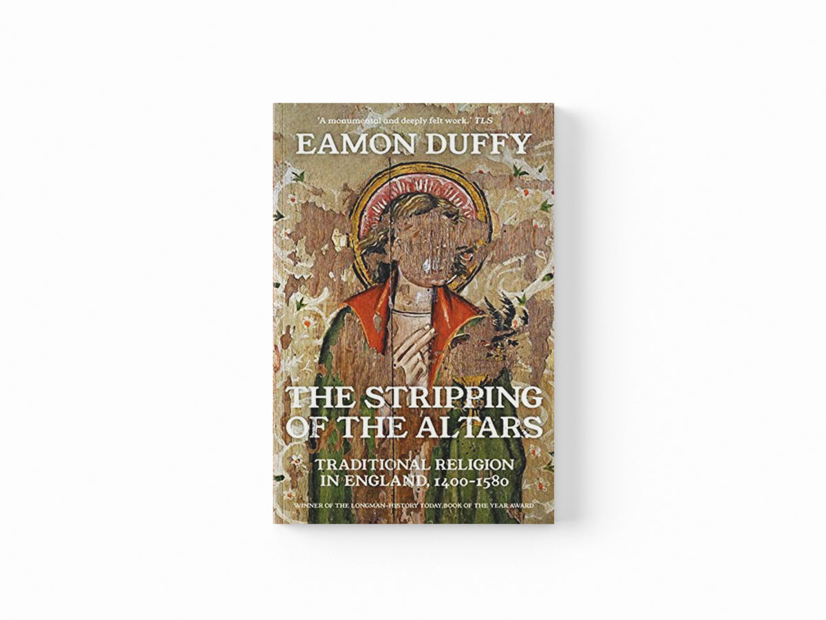 The Stripping of the Altars by Eamon Duffy; 9780300254419
