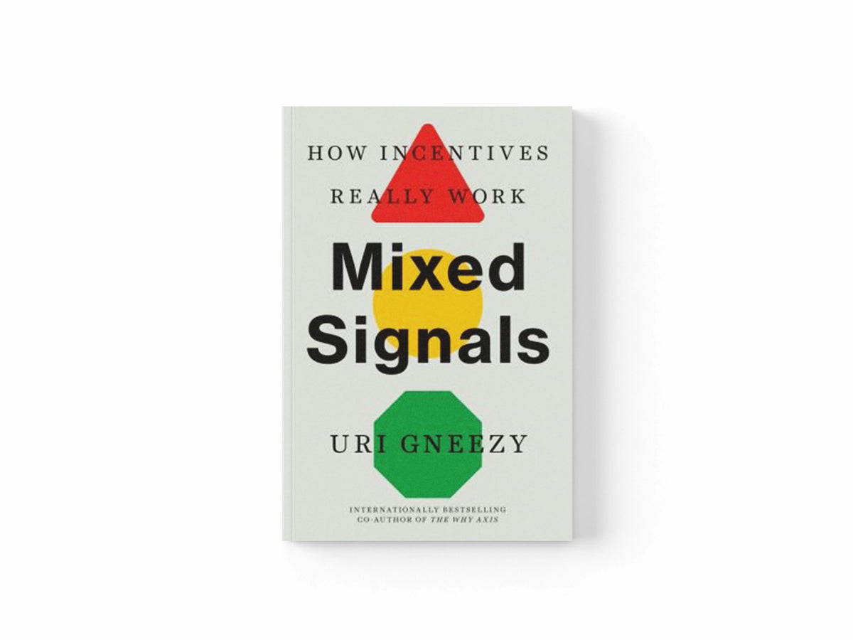 Mixed Signals by Uri Gneezy; 9780300276749