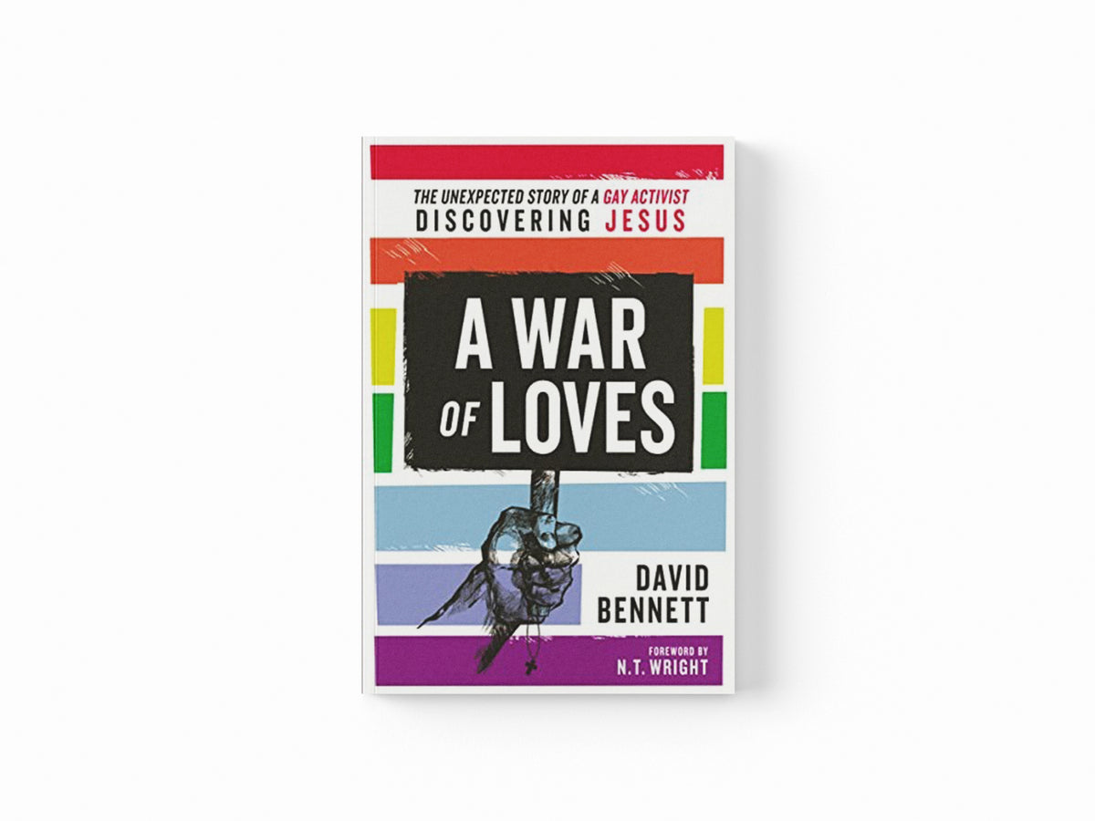 A War of Loves by David Bennett; 9780310538103