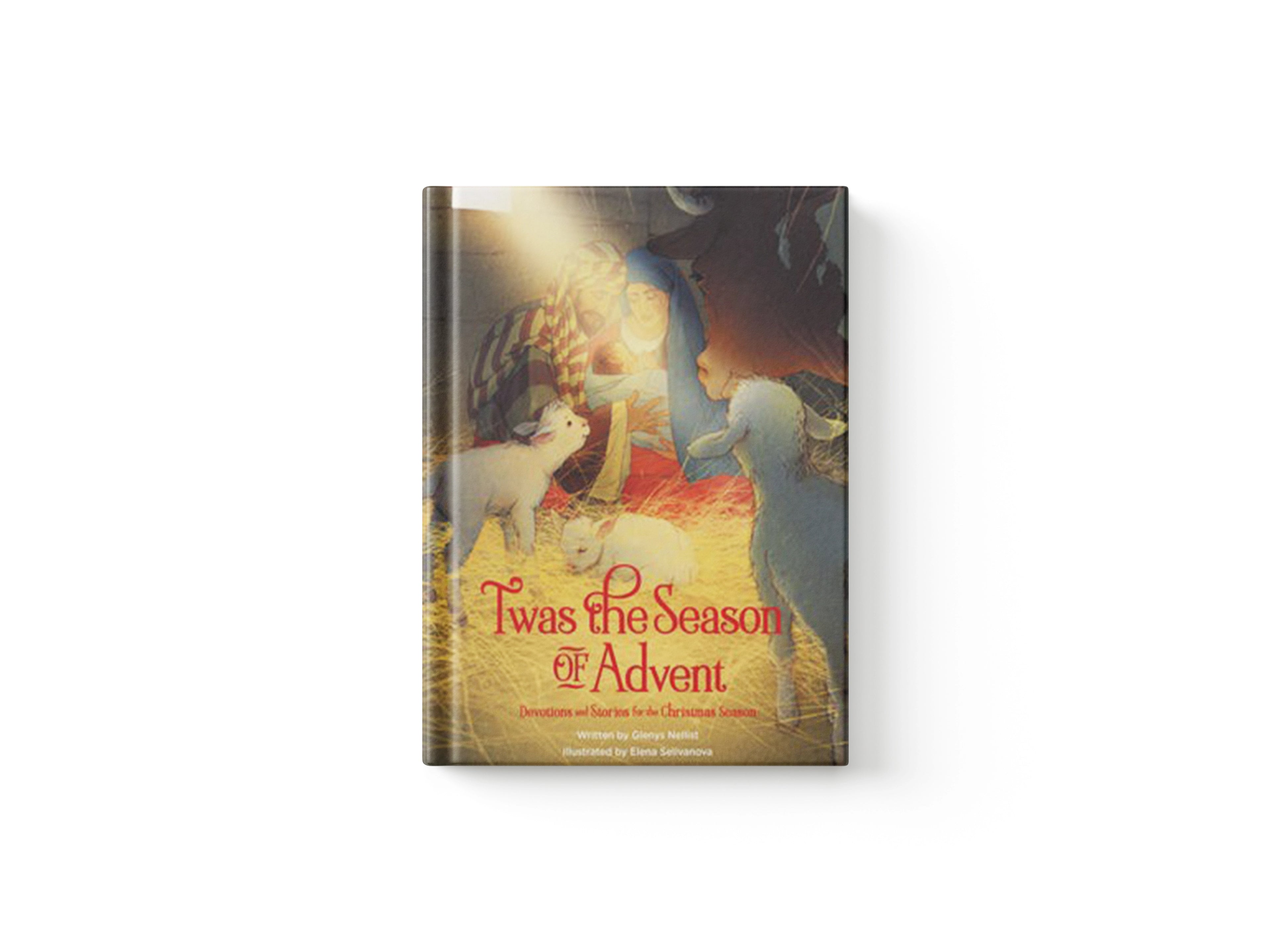 'Twas the Season of Advent by Glenys Nellist; 9780310734154