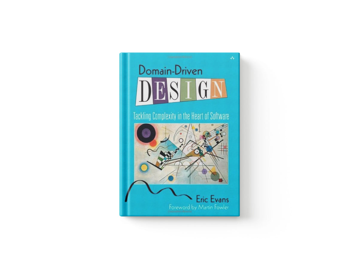 Domain-Driven Design by Eric Evans; 9780321125217