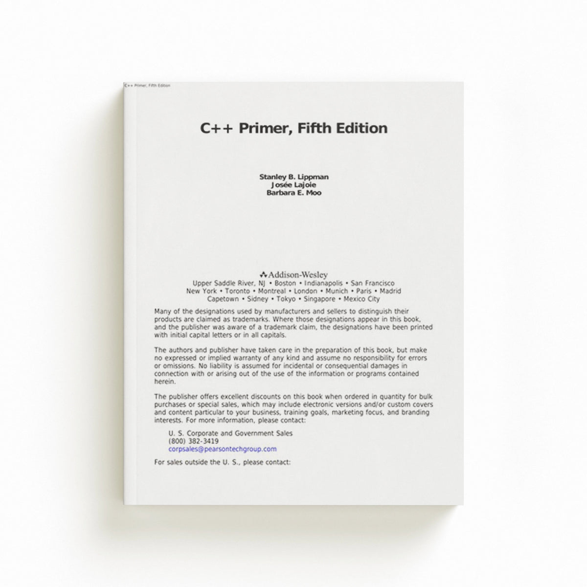 C++ Primer by Barbara Moo; Stanley Lippman; Josee Lajoie; 9780321714114
