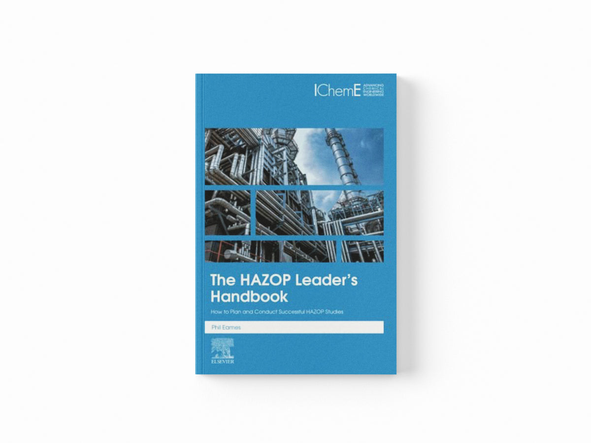 The HAZOP Leader's Handbook by Philip, FIChemE Professional Process Safety Engineer  Eames; 9780323917261