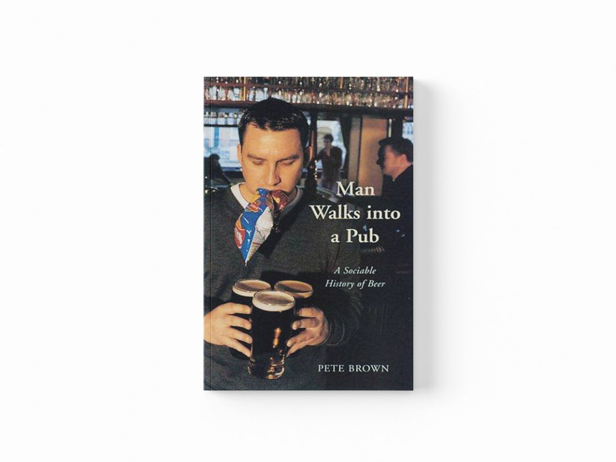 Man Walks Into A Pub by Pete Brown; 9780330412209