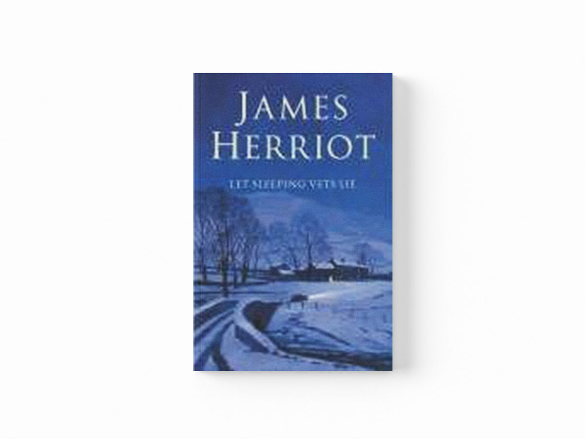Let Sleeping Vets Lie by James Herriot; 9780330443548