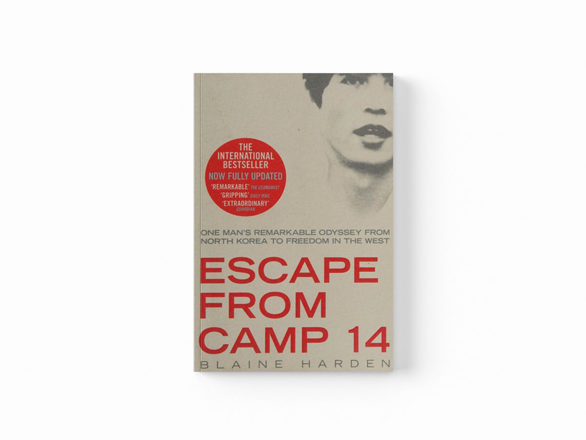 Escape from Camp 14 by Blaine Harden; 9780330519540