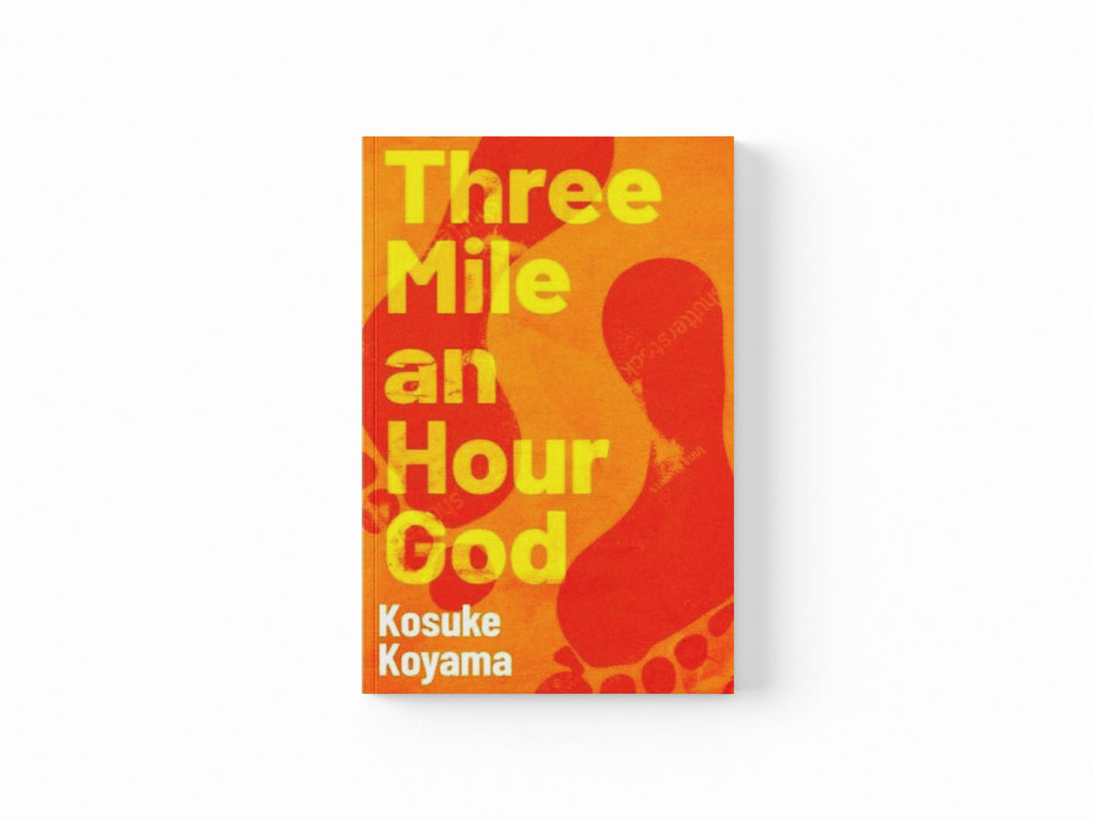 Three Mile an Hour God by Kosuke Koyama; 9780334061472
